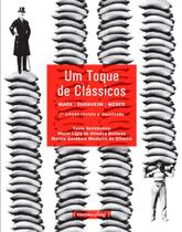 2a Ed. Toque De Clássicos, Um - Marx - Durkheim - Weber - Revista e Atualizada - UFMG
