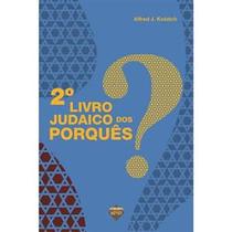 2º Livro Judaico dos Porquês - SEFER