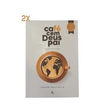 2x Café Com Deus Pai 2026: Porções Diárias De Amor 2x Café Com Deus Pai 2026: Porções Diárias De Amor