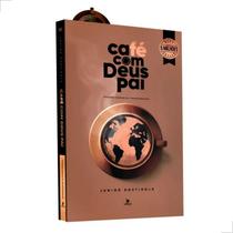 2X Café Com Deus Pai Edição 2025 Júnior Rostirola Marca Pági 2X Café Com Deus Pai Edição 2025 Júnior Rostirola Marca Pági