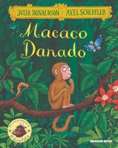 2X Macaco Danado, De Julia Donaldson. Editora Brinque-Book,