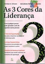 3 Cores da Liderança, As
