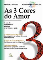 3 Cores do Amor, As - Esperança 3 Cores do Amor, As - Esperança