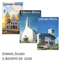3 Liturgia Diária Paulus Junho, Julho e Agosto - Pequena 3 Liturgia Diária Paulus Junho, Julho e Agosto - Pequena