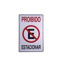 3 - Placa Proibido Estacionar -kit 3