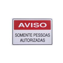 3 - Placas 200x300mm SOMENTE PESSOAS AUTORIZADAS PS800 ENCAR - 3 uniades