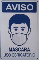 3 - Placas Aviso Mascara Uso Obrigatorio 3 Uni.