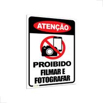 3 Placas Sinalização Atenção Proibido Filmar E Fotografar 20x30cm