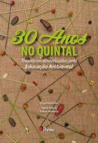 30 anos no quintal