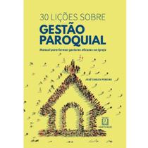 30 Liçoes sobre Gestão Paroquial