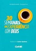 30 Semanas De Experiência Com Deus