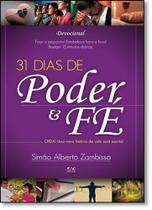 31 Dias de Poder e Fé: Creia! Uma Nova História de Vida Será Escrita! - AD SANTOS