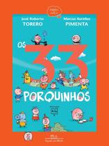 33 Porquinhos, Os - 02Ed/19 33 Porquinhos, Os - 02Ed/19