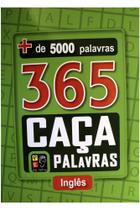 365 caça palavras - inglês + de 5000 palavras 365 caça palavras - inglês + de 5000 palavras