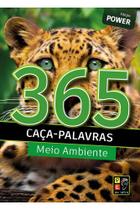 365 Caça palavras - Meio ambiente - PÉ DA LETRA 365 Caça palavras - Meio ambiente - PÉ DA LETRA