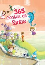 365 contos de fadas - PAE EDITORA E DISTRIBUIDORA