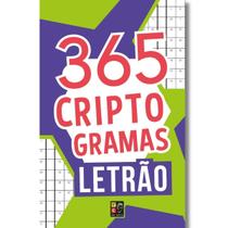 365 Criptogramas & Passatempos Letrão 365 Criptogramas & Passatempos Letrão