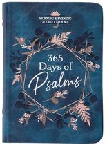 365 Dias de Devocionais Matutinos e Vespertinos com Salmos 365 Dias de Devocionais Matutinos e Vespertinos com Salmos