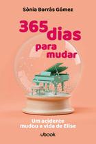 365 dias para mudar