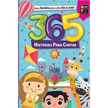 365 histórias para contar - PE DA LETRA 365 histórias para contar - PE DA LETRA