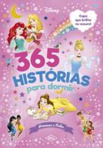 365 Histórias Para Dormir - Brilho - Princesas