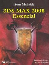 3Ds Max 2008 Essencial - CIENCIA MODERNA