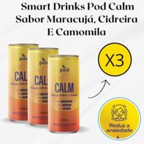 3x Smart Drinks Pod Calm Sabor Maracujá, Cidreira E Camomila Lata 269ml