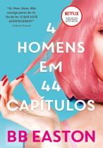 4 Homens em 44 Capítulos 4 Homens em 44 Capítulos