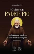 40 Dias Com Padre Pio