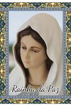 4000 Santinho N S Sra Nossa Senhora Rainha da Paz (oração no verso) - 7x10 cm