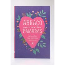 48 Cartões Para Todos os Momentos Livro Cartão Abraço em Palavras 48 Cartões Para Todos os Momentos Livro Cartão Abraço em Palavras