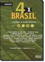 4x Brasil: Itinerários da Cultura Brasileira - ARTES E OFICIOS