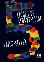 5 licoes de storytelling - o best-seller - DVS EDITORA