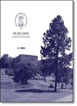 50 Anos da Nova Universidade, Os - UFSM 50 Anos da Nova Universidade, Os - UFSM