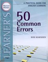 50 Common Errors - A Practical Guide For English Learners - Merriam-Webster