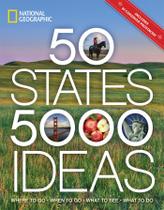 50 Estados, 5.000 Ideias: Onde Ir, Quando Ir, O Que Ver, O Que Fazer 50 Estados, 5.000 Ideias: Onde Ir, Quando Ir, O Que Ver, O Que Fazer