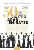 50 years of the United Arab Emirates 50 years of the United Arab Emirates