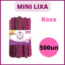 500 lixa mini de unha manicure rosa atacado c/ nota fiscal - Liz Produtos de Beleza