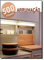 500 Truques- Arrumacao