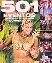 501 eventos que merecem ser conhecidos