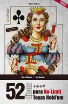 52 Dicas Para no Limit Texas Hold em