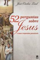 52 perguntas sobre jesus - EDITORA IDEIA JURIDICA