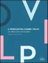 6 perguntas sobre volpi 6 perguntas sobre volpi