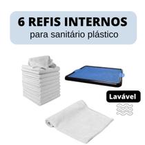 6 Refis Internos para Sanitário Plástico - Lavável, Prático e Higiênico