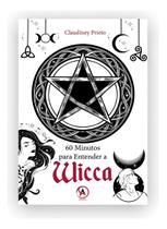 60 Minutos Para Entender a Wicca