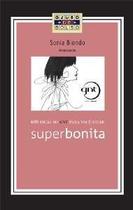 600 dicas do gnt para voce ficar superbonita - GLOBO LIVROS