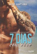 7 Dias Com Você - CHARME EDITORA 7 Dias Com Você - CHARME EDITORA