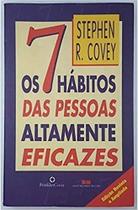 7 Habitos Das Pessoas Altamente Eficazes, Os Capa comum 1 janeiro 2005 - Best Seller