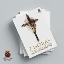7 horas de agonia e amor - Editora ser poeta 7 horas de agonia e amor - Editora ser poeta