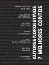 7 melhores contos - autores nordestinos